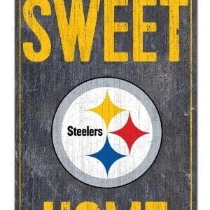 Steelers home sweet home sign.
