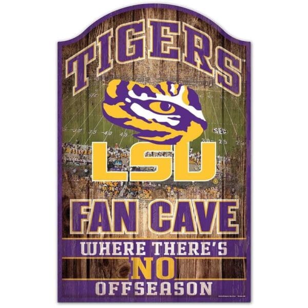 LSU Tigers Fan Cave Wooden Sign